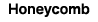 Honeycomb